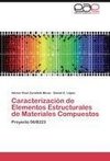 Caracterización de Elementos Estructurales de Materiales Compuestos