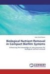 Biological Nutrient Removal in Compact Biofilm Systems