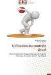 Utilisation du contrôle visuel