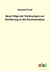 Neue Folge der Vorlesungen zur Einführung in die Psychoanalyse