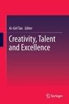 Creativity, Talent and Excellence