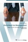 Ehrlichkeit im Management