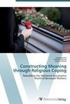 Constructing Meaning through Religious Coping