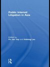 Yap, P: Public Interest Litigation in Asia