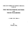 The Mecklenburg Signers and Their Neighbors