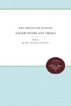 The Graduate School Dissertations and Theses