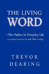 The Living Word - The Psalms in Everyday Life