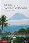 A History of Modern Indonesia