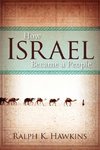 How Israel Became a People