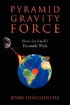 Pyramid Gravity Force