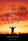 Let the Beatitudes Be My Attitude in You