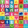 The GLOBAL CHRISTMAS