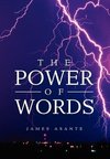 The Power of Words