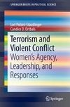 Terrorism and Violent Conflict