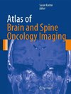 Atlas of Brain and Spine Oncology Imaging