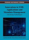 Innovations in XML Applications and Metadata Management