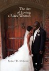 The Art of Loving a Black Woman