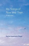 My Songs of Now and Then