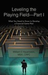 Leveling the Playing Field-Part I