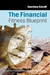 The Financial Fitness Blueprint