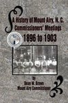 A History of Mount Airy, N. C. Commissioners' Meetings 1896 to 1903