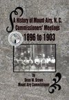 A History of Mount Airy, N. C. Commissioners' Meetings 1896 to 1903