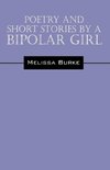 Poetry and Short Stories by a Bipolar Girl