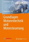 Grundlagen Motorentechnik und Motorsteuerung