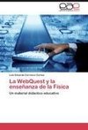 La WebQuest y la enseñanza de la Física