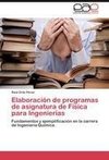 Elaboración de programas de asignatura de Física para Ingenierías