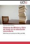 Historia de México y libro de texto en la educación secundaria