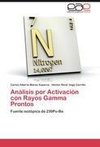 Análisis por Activación con Rayos Gamma Prontos