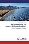 Refining silicon for photovoltaic applications