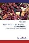 Farmers' Seed Production of Maize in Kenya