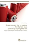 Separatoren für Li-Ionen Batterien aus Zwillingscopolymeren