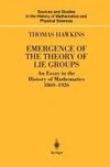 Emergence of the Theory of Lie Groups