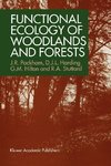 Functional Ecology of Woodlands and Forests