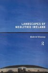 Cooney, G: Landscapes of Neolithic Ireland