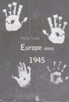 Thody, P: Europe Since 1945