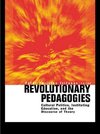 Trifonas, P: Revolutionary Pedagogies