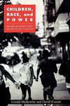 Markowitz, G: Children, Race, and Power