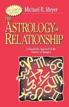 The Astrology of Relationships