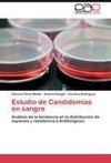 Estudio de Candidemias en sangre