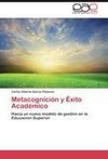 Metacognición y Éxito Académico