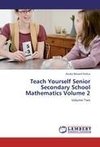 Teach Yourself Senior Secondary School Mathematics Volume 2