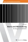 Norm und Abweichung