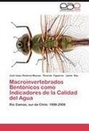 Macroinvertebrados Bentónicos como Indicadores de la Calidad del Agua