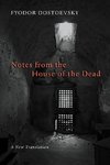 Notes from the House of the Dead