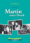 Martin unter Druck (light). Begleitmaterial