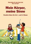 Mein Körper, meine Sinne